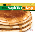 From Maple Tree to Syrup - Paperback