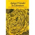 Aging and Gender in Literature: Studies in Creativity - Paperback