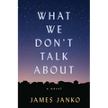 What We Don't Talk About - Paperback