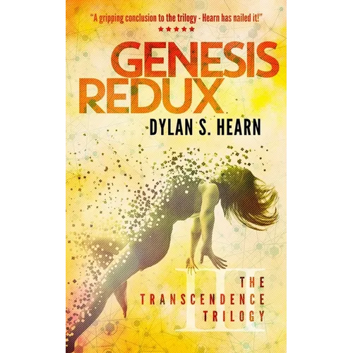 Genesis Redux: The Transcendence Trilogy Book 3 - Paperback