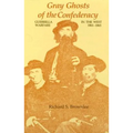 Gray Ghosts of the Confederacy: Guerrilla Warfare in the West, 1861--1865 - Paperback