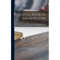 A Little Book of Architecture - Hardcover