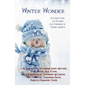 Winter Wonder: A Collection of Stories for Children & Young Adults - Paperback