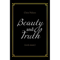 Beauty and Truth: (Rock Music) - Paperback