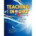 Teaching for Inquiry: Engaging the Learner Within - Paperback