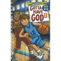 Gotta Have God Volume 3: Cool Devotions for Guys Ages 10-12 - Paperback