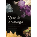 Minerals of Georgia: Their Properties and Occurrences - Paperback
