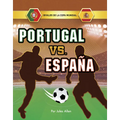 Portugal vs. España (Portugal vs. Spain) - Hardcover