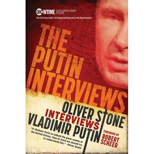 The Putin Interviews: Oliver Stone Interviews Vladimir Putin - Paperback