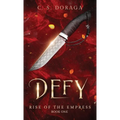 Defy - Hardcover