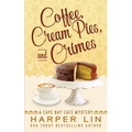 Coffee, Cream Pies, and Crimes - Paperback