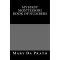 My First Montessori Book of Numbers - Paperback