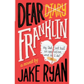 Dear Franklin: My Dad Just Had an Operation, What Do I Do? - Paperback