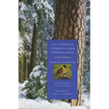 California Forests and Woodlands: A Natural History - Paperback