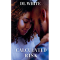 Calculated Risk - Paperback