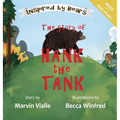 The Story of Hank the Tank - Hardcover