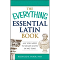 The Everything Essential Latin Book: All You Need to Learn Latin in No Time - Paperback