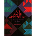 Amish Adventure, 2nd Edition: A Workbook for Color in Quilts - Paperback