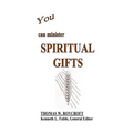 You Can Minister Spiritual Gifts - Paperback