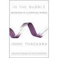 In the Bubble: Designing in a Complex World - Paperback