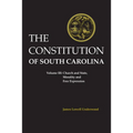 Constitution of South Carolina: Church and State, Morality and Free Expression - Hardcover