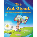The Ant Chant the magical power of determination: award-winning book and recipient of the prestigious Mom's Choice Award - Paperback