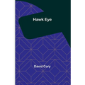 Hawk Eye - Paperback