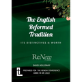 The English Reformed Tradition: Its Differences and Worth - Paperback