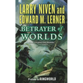 Betrayer of Worlds: Prelude to Ringworld - Paperback