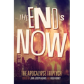 The End is Now - Paperback
