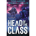Head of the Class: Book One of the System Apocalypse Liberty series - Hardcover
