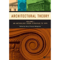Architectural Theory, Volume 1: An Anthology from Vitruvius to 1870 - Paperback