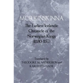 Morkinskinna: The Earliest Icelandic Chronicle of the Norwegian Kings (1030-1157) - Paperback