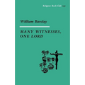 Many Witnesses, One Lord - Paperback