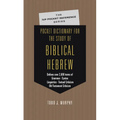 Pocket Dictionary for the Study of Biblical Hebrew - Paperback