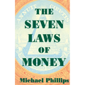 The Seven Laws of Money - Paperback