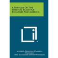A History Of The Shelton Family Of England And America - Paperback
