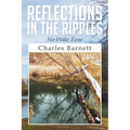 Reflections in the Ripples: No-Wake Zone - Paperback