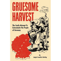 Gruesome Harvest - Paperback
