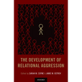 Development of Relational Aggression - Hardcover