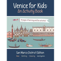 Venice for Kids - An Activity Book: San Marco District Edition - Paperback