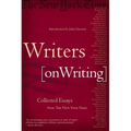 Writers on Writing: Collected Essays from the New York Times - Paperback