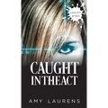 Caught In The Act - Paperback