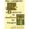 The Complete Romances of Chrétien de Troyes - Paperback
