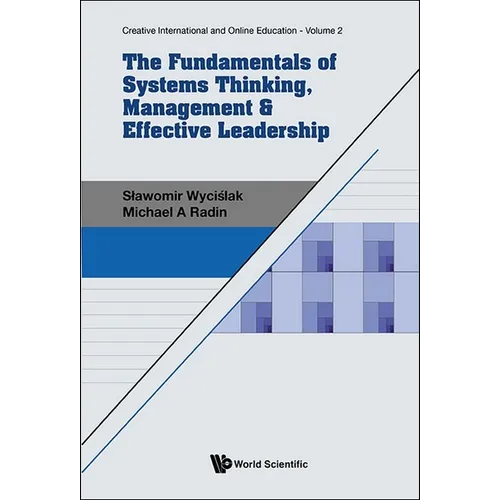 Fundamentals Systems Thinking, Mgmt & Effective Leadership - Hardcover
