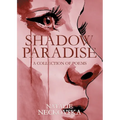 Shadow Paradise - Paperback