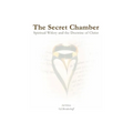 The Secret Chamber: Spiritual Wifery and the Doctrine of Christ - Paperback