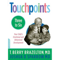 Touchpoints-Three to Six - Paperback