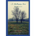 A Challenging Duet: A Novel in Four Parts: First Movement - Paperback