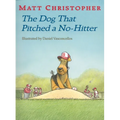 The Dog That Pitched a No-Hitter - Paperback
